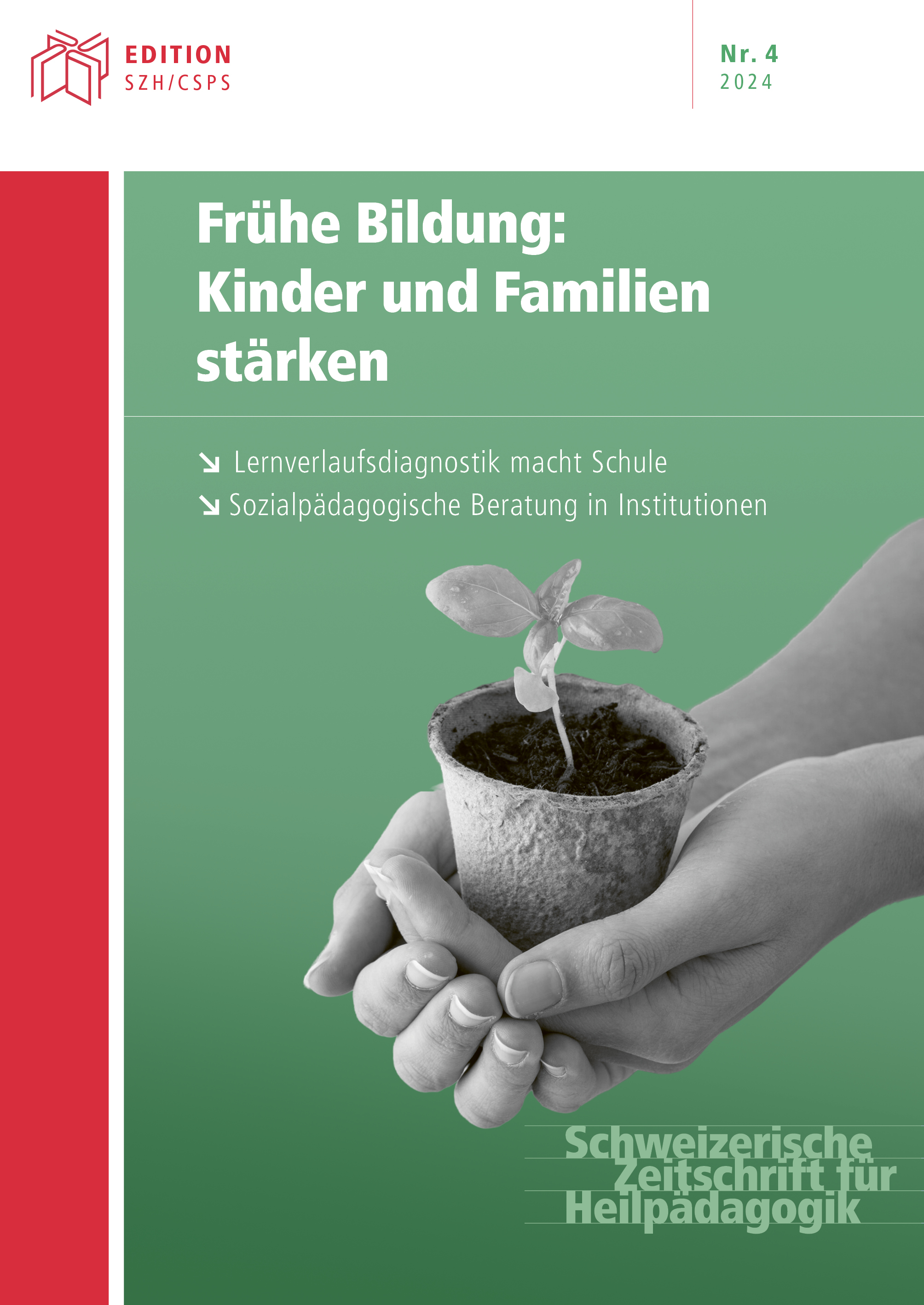 					Ansehen Bd. 30 Nr. 04 (2024): Frühe Bildung: Kinder und Familien stärken
				