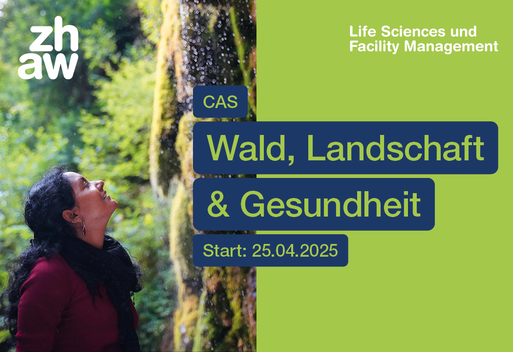 CAS Wald, Landschaft und Gesundheit an der ZHAW